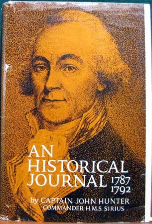 An Historical Journal 1787-1792 - Captain John Hunter