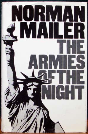 Armies of the Night - Norman Mailer