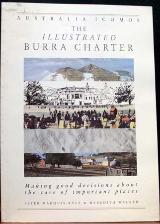 Australia Icomos - The Illustrated Burra Charter - Marquis-Kyle & Walker