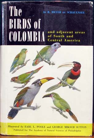 Birds of Colombia - Meyer & Schauensee
