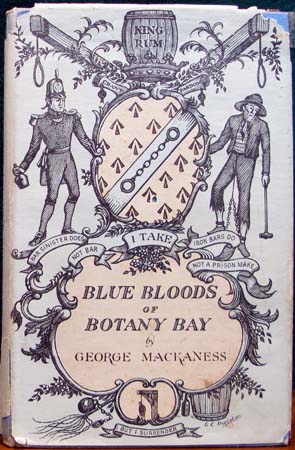 Blue Bloods of Botany Bay - George Mackaness