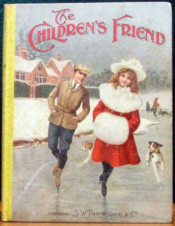 Children's Friend - S. W. Partridge & Co