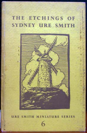 Etchings of Sydney Ure Smith - Ure Smith Miniature Series 6