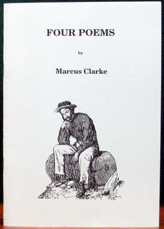 Four Poems -Marcus Clarke