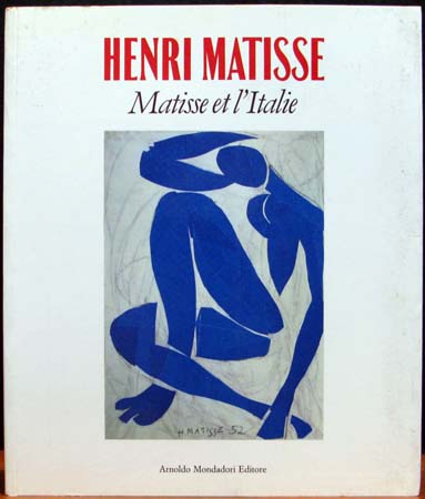 Henri Matisse - Matisse et l'Italie