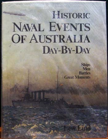 Historic Naval Events of Australia Day-By-Day - Lew Lind