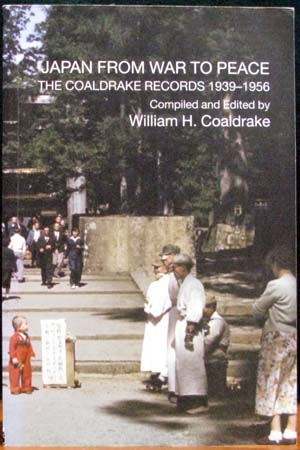 Japan From War To Peace - William H. Coaldrake