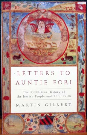 Letters To Auntie Fori - Martin Gilbert