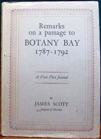 Remarks on a passage to Botany Bay 1787-1792 - James Scott