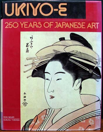 Ukiyo-E - 250 Years of Japanese Art