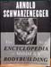 Arnold Schwarzenegger - The New Encyclopedia of Modern Bodybuilding