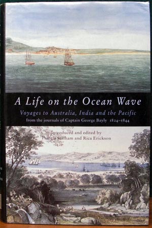 A Life on the Ocean Waves - Captain George Bayly