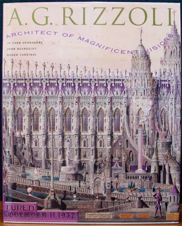 A. G. Rizzoli - Architect of Magnificent Visions - Hernandez & Beardsley