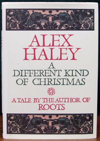 Alex Haley - A Different Kind of Christmas