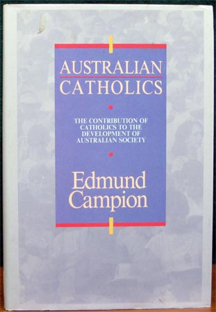 Australian Catholics - Edmund Campion
