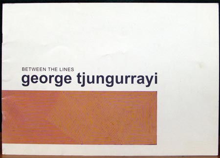 Between The Lines - George Tjungaurrayi