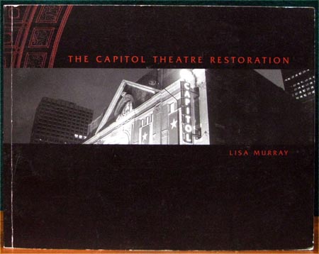 Capitol Theatre Restoration - Lisa Murray
