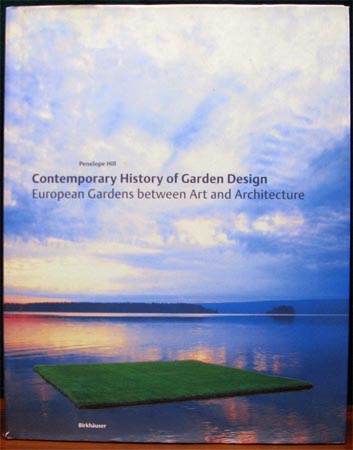 Contemporary History of Garden Design - Penelope Hill