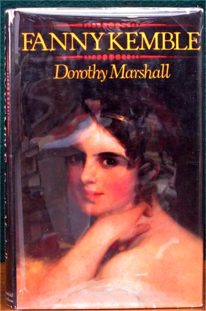 Fanny Kemble - Dorothy Marchall