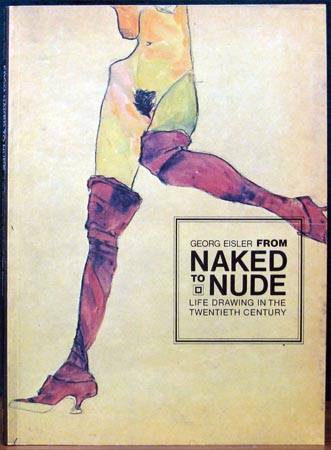 Georg Eisler from Naked to Nude - Life Drawing in the 20th Century