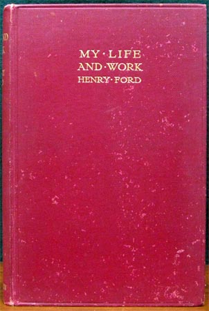 My Life & Work - Henry Ford