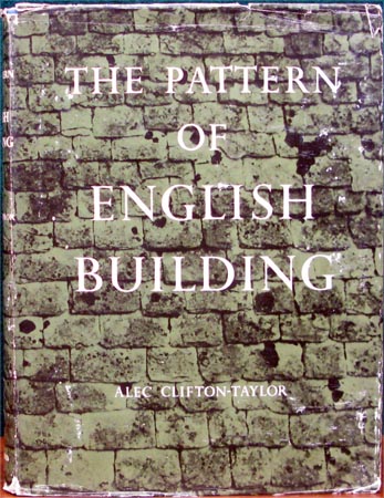 Pattern of English Building - Alec Clifton-Taylor