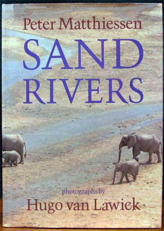 Sand Rivers - Peter Matthiessen