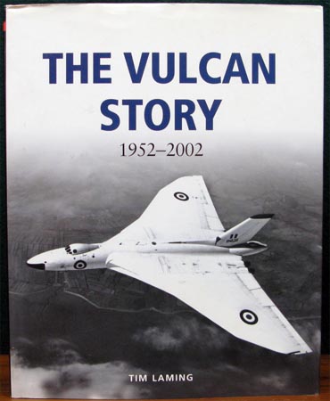 Vulcan Story 1952-2002 - Tim Laming