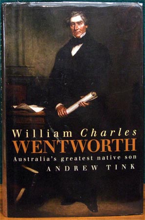 William Charles Wentworth - Andrew Tink