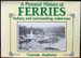 A Pictorial History of Ferries - Sydney & Surrounding Waterways - Graeme Andrews