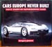 Cars Europe Never Built - Gregory Janicki