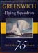 Greenwich - Flying Squadron - The First 75 Years