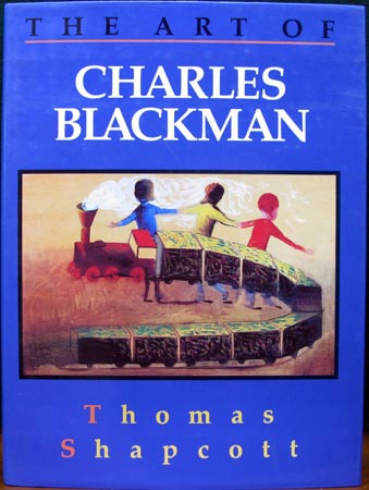 Art of Charles Blackman - Thmas Shapcott
