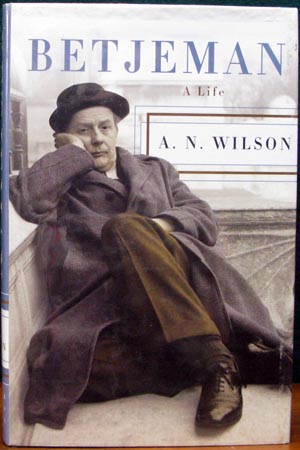 Betjeman - A Life - A. N. Wilson