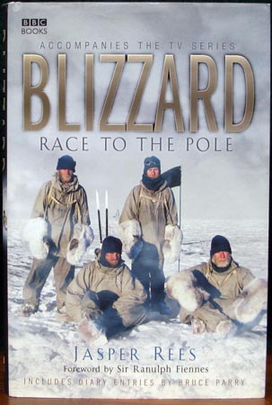 Blizzard - Race To The Pole - Jasper Rees