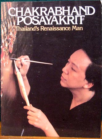 Chakrabhand Posayakrit - Thailand's Renaissance Man