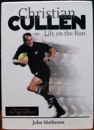 Christian Cullen - Life on the Run - John Matheson