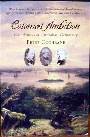 Colonial Ambition - Peter Cochrane