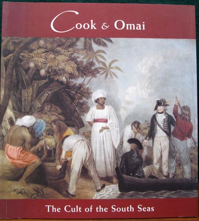 Cook & Omai - The Cult of the South Seas