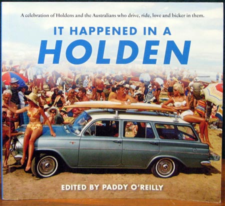 It Happened In A Holden - Paddy O'Reilly