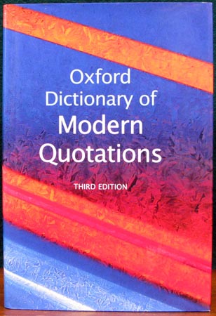 Oxford Dictionary of Modern Quotations - Third Edition