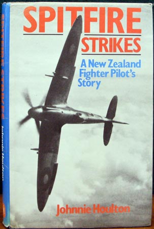 Spitfire Strikes - Johnnie Houlton