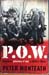 P.O.W. - Australian Prisoners of War in Hitler's Reich - Peter Monteath