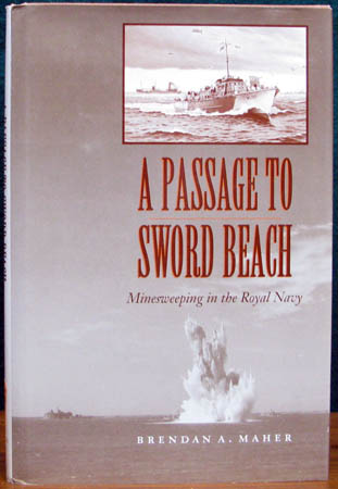 A Passage To Sword Beach - Brendan A. Maher