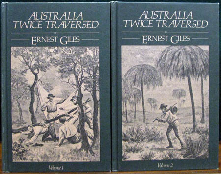 Australia Twice Traversed - Ernest Giles - Covers