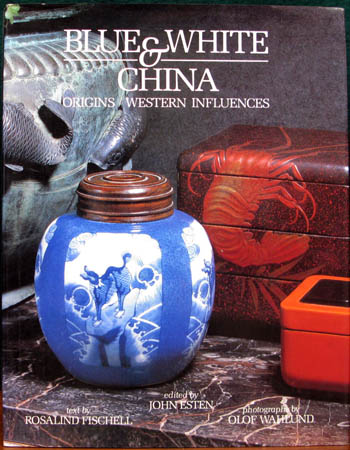 Blue & White China - John Esten