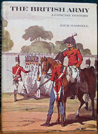 British Army - A Concise History - Jock Haswell