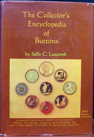 Collector's Encyclopedia of Buttons - Sally C. Luscomb