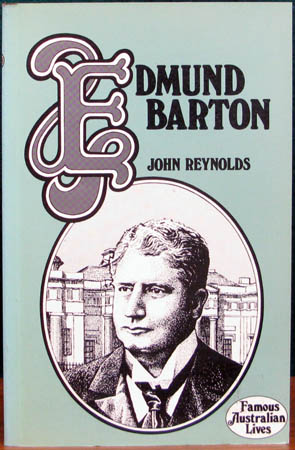 Edmund Barton  - John Reynolds