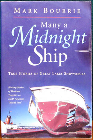 Many a Midnight Ship - Mark Bourrie